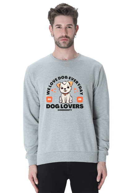 We Love Dog Everyday SweatShirt