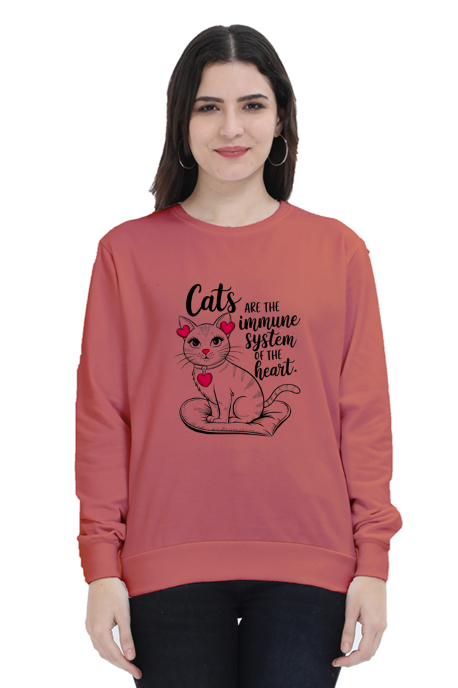 Cats are the immune system of the heart SweatShirt