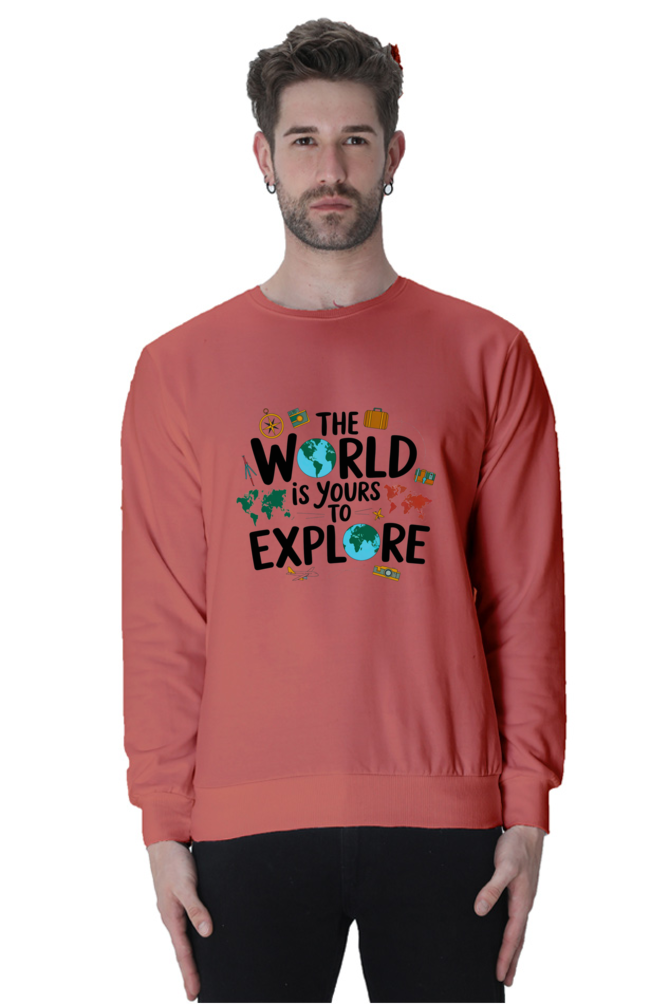 The world is yours to explore SweatShirt