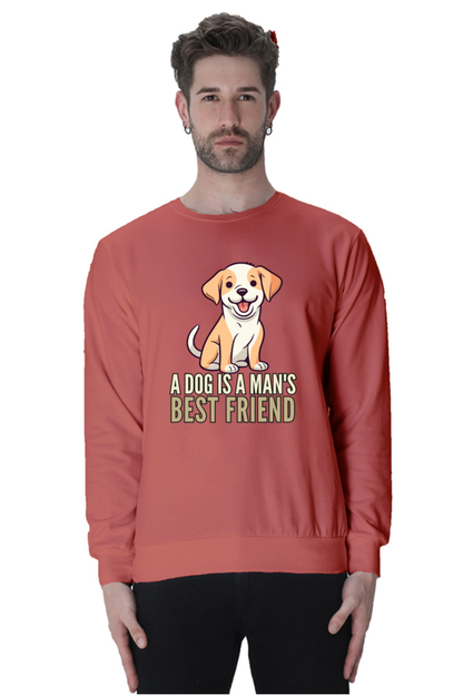 Dog is a Man's bestfriend SweatShirt