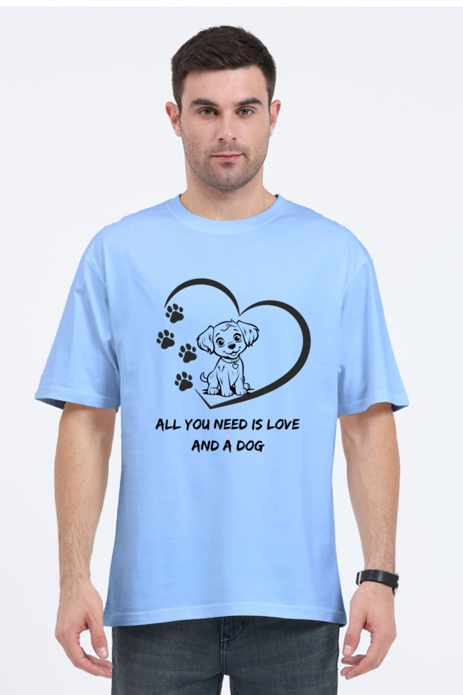 All you need is love and a dog Oversized