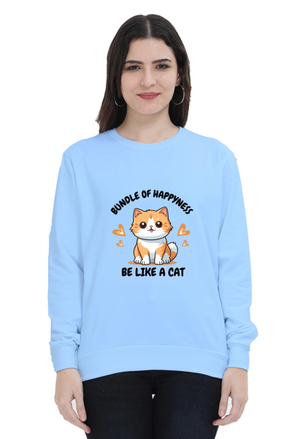 Be Like a Cat SweatShirt