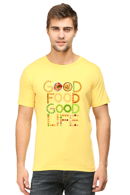 Good food is good life T-shirt