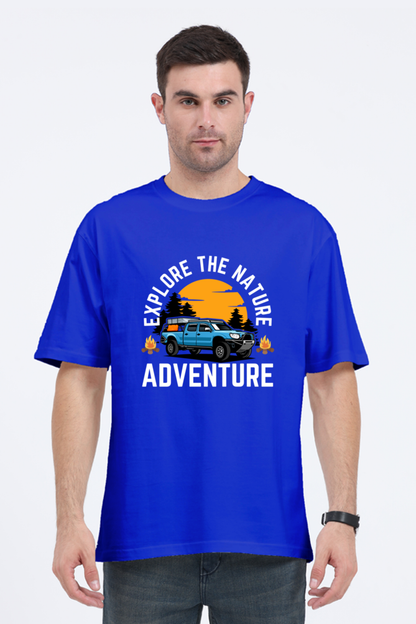 Explore the nature, adventure Oversized T-Shirt